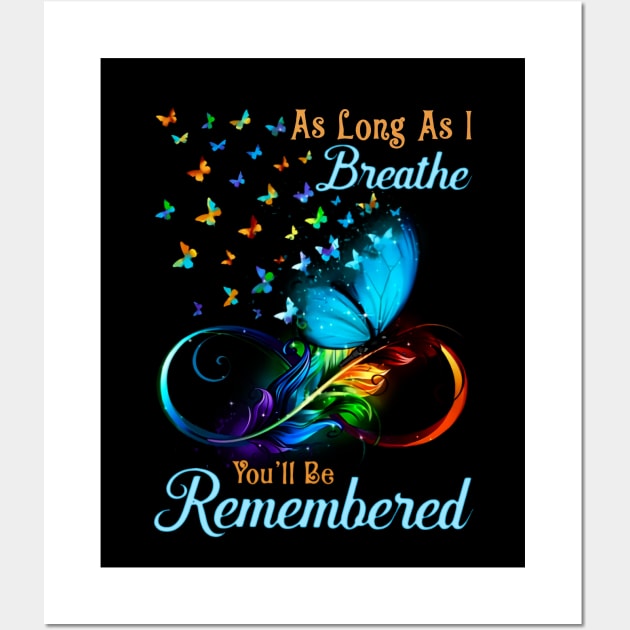 You'll Be Remembered Butterfly Wall Art by Buleskulls 